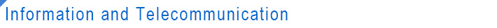 Information and Telecommunication